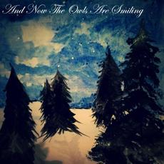 Desolation mp3 Album by And Now The Owls Are Smiling