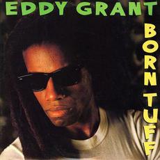 Born Tuff mp3 Album by Eddy Grant
