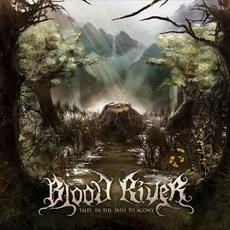Tales in the Path to Agony mp3 Album by Blood River