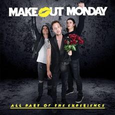 All Part of the Experience mp3 Album by Make Out Monday