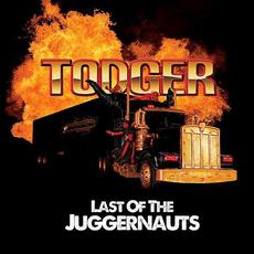 Last of the Juggernauts mp3 Album by Todger