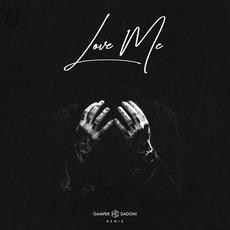 Love Me (GAMPER & DADONI Remix) mp3 Single by Forest Blakk