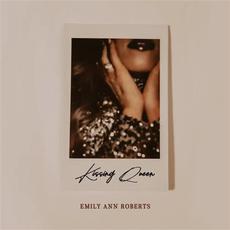Kissing Queen mp3 Single by Emily Ann Roberts