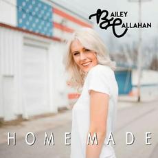 Home Made mp3 Single by Bailey Callahan