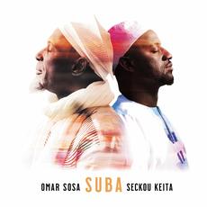Suba mp3 Album by Omar Sosa & Seckou Keita