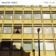 Lets It In mp3 Album by Breathe Panel