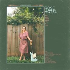 I Will Only Come When It's a Yes mp3 Album by Rose Hotel