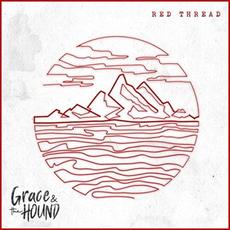 Red Thread mp3 Album by Grace & The Hound