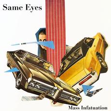 Mass Infatuation mp3 Single by Same Eyes