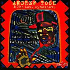 Make Place for the Youth mp3 Album by Andrew Tosh