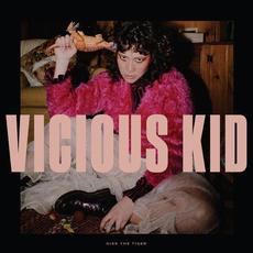 Vicious Kid mp3 Album by Kiss the Tiger