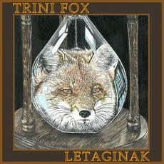 Letaginak mp3 Album by Trini Fox