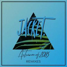 Autumn of 2085 (Remixes) mp3 Remix by jacket.