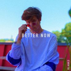 Better Now mp3 Single by Blanks