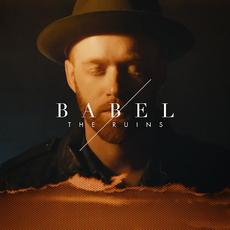 Babel: The Ruins mp3 Album by Sam Tinnesz