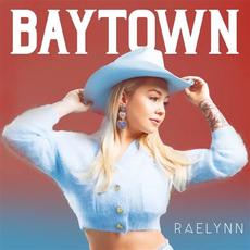 Baytown mp3 Album by RaeLynn