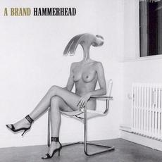 Hammerhead mp3 Album by A Brand