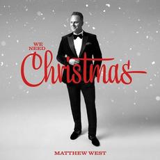 We Need Christmas mp3 Album by Matthew West