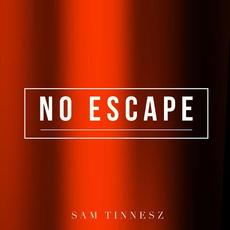 No Escape mp3 Single by Sam Tinnesz