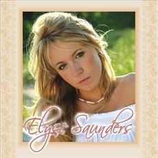 Elyse Saunders mp3 Album by Elyse Saunders