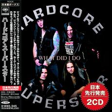 What Did I Do (Japanese Edition) mp3 Album by Hardcore Superstar