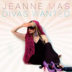 Divas Wanted mp3 Album by Jeanne Mas