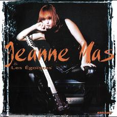 Jeanne Mas & les Égoïstes mp3 Album by Jeanne Mas