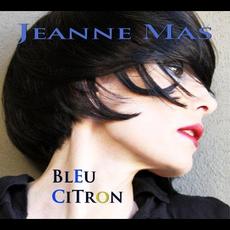 Bleu Citron mp3 Album by Jeanne Mas