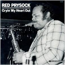 Cryin' My Heart Out mp3 Artist Compilation by Red Prysock