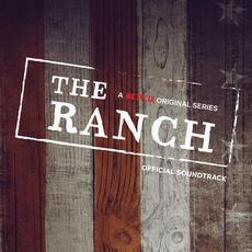 The Ranch (A Netflix Original Series Official Soundtrack) mp3 Soundtrack by Various Artists