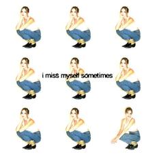 I Miss Myself, Sometimes mp3 Album by Kristiane