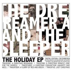 The Holiday EP mp3 Album by The Dreamer and the Sleeper