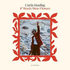 If Words Were Flowers mp3 Album by Curtis Harding