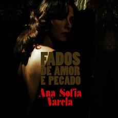 Fados de Amor e Pecado mp3 Album by Ana Sofia Varela