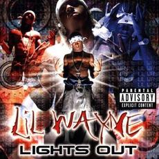 Lights Out mp3 Album by Lil Wayne