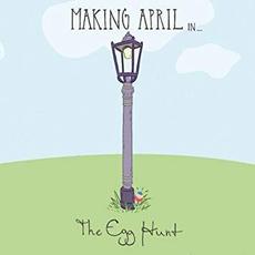 The Egg Hunt mp3 Album by Making April