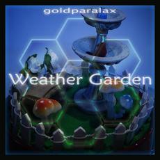 Weather Garden mp3 Album by Goldparalax
