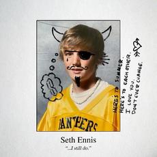 I Still Do mp3 Single by Seth Ennis