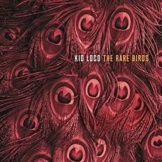The Rare Birds mp3 Album by Kid Loco