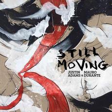 Still Moving mp3 Album by Justin Adams & Mauro Durante