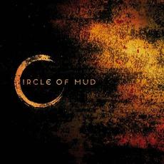 Circle of Mud mp3 Album by Circle Of Mud