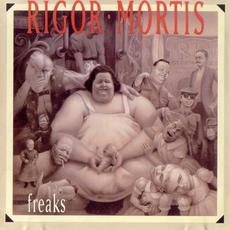 Freaks mp3 Album by Rigor Mortis