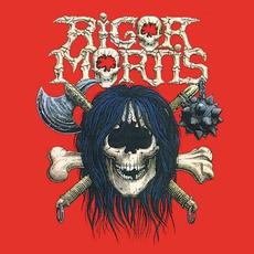 Rigor Mortis (Remastered) mp3 Album by Rigor Mortis