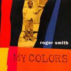 My Colors mp3 Album by Roger Smith