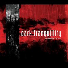 Damage Done (Remastered) mp3 Album by Dark Tranquillity