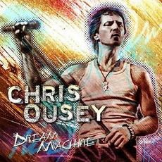 Dream Machine mp3 Album by Chris Ousey