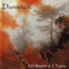 Sul monte è il tuono mp3 Album by Dunwich