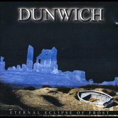 Eternal Eclipse of Frost mp3 Album by Dunwich
