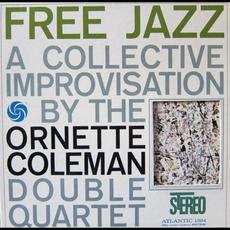 Free Jazz mp3 Album by The Ornette Coleman Double Quartet