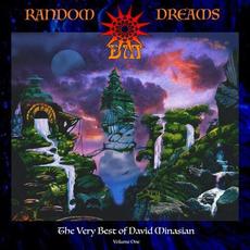 Random Dreams: The Very Best of David Minasian Volume One mp3 Artist Compilation by David Minasian